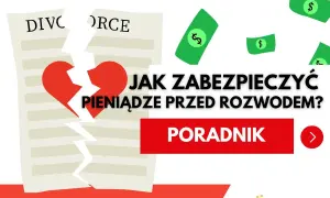 Rozdarty dokument "DIVORCE", złamane serce i spadające banknoty symbolizują podział majątku przed rozwodem. Poradnik "Jak zabezpieczyć pieniądze?".