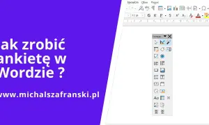 Jak zrobić ankietę w Wordzie - proste kroki, które ułatwią Ci pracę