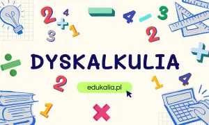 Dyskalkulia co to? Obrazek z cyframi, symbolami matematycznymi i hasłem "DYSKALKULIA" wyjaśnia, czym jest trudność w nauce matematyki.