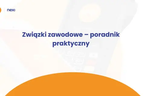 Związki zawodowe – praktyczny poradnik. Logo Nexi i PSP na tle terminala płatniczego.