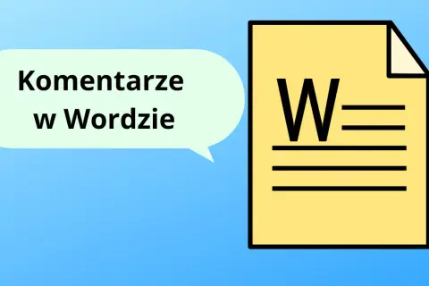 Jak usunąć komentarze w Wordzie do druku? Ikona dokumentu z literą "W" i dymek z napisem "Komentarze w Wordzie" sugerują rozwiązanie.