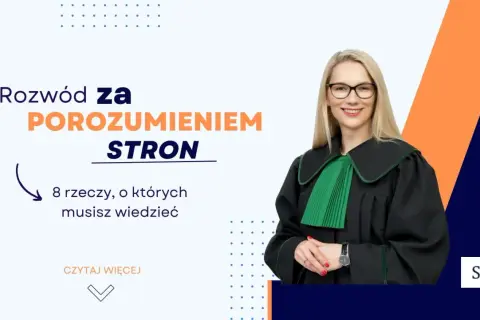 Rozwód za porozumieniem stron: prawniczka w todze wyjaśnia 8 kluczowych kwestii.