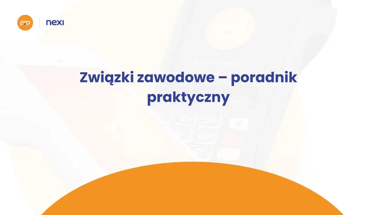Związki zawodowe – praktyczny poradnik. Logo Nexi i PSP na tle terminala płatniczego.