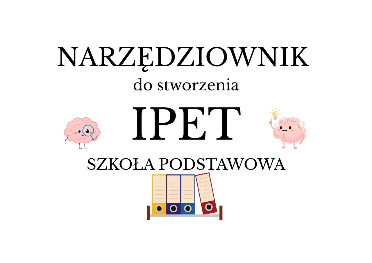 Narzędziownik do stworzenia IPET w szkole podstawowej. Dwa mózgi, jeden z lupą, drugi z żarówką.