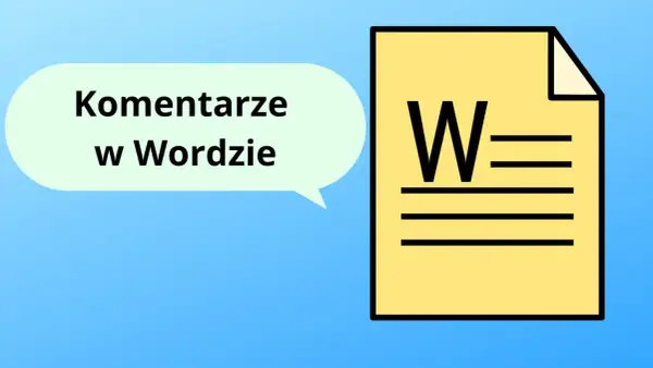 Jak usunąć komentarze w Wordzie do druku? Ikona dokumentu z literą "W" i dymek z napisem "Komentarze w Wordzie" sugerują rozwiązanie.
