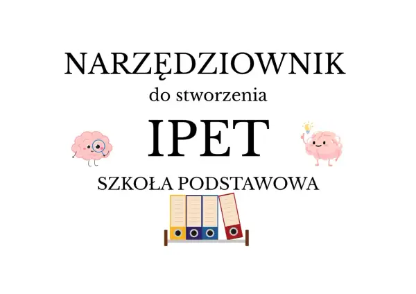 Narzędziownik do stworzenia IPET w szkole podstawowej. Dwa mózgi, jeden z lupą, drugi z żarówką.